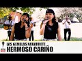 LAS GEMELAS NAVARRETE - HERMOSO CARIÑO [ Video Oficial ] Morena Music