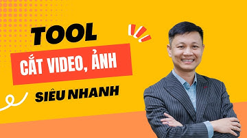 TẶNG TOOL CẮT VIDEO, HÌNH ẢNH SIÊU NHANH (1 THÁNG)
