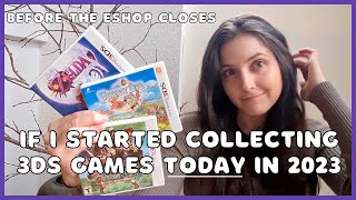 How I Would START a NEW 3DS Game Collection TODAY | Where to Buy & What to Prioritize