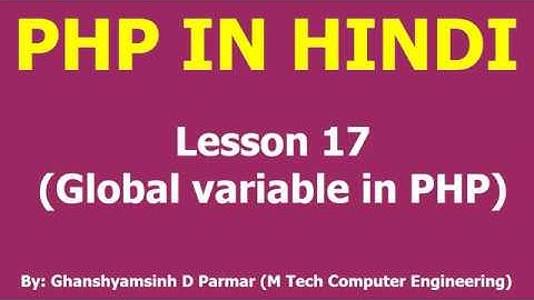 Global variable in PHP  | Lesson - 17 | PHP in Hindi