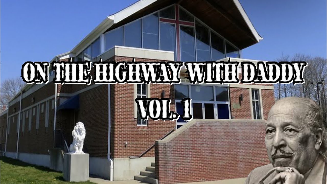 UHOP HEAVEN PRESENTS: On The Highway With Daddy: Vol. 1