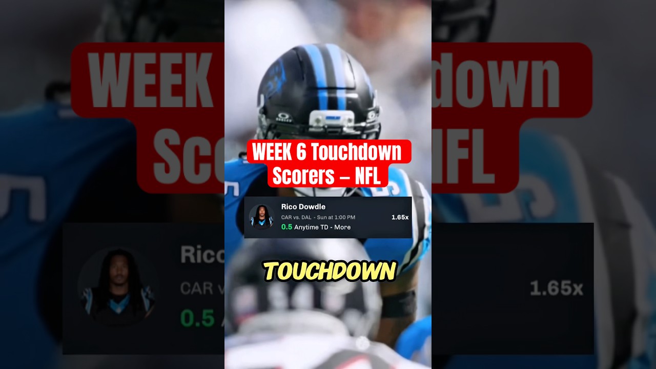 Week 6 Touchdown Scorers — NFL Sunday predictions 