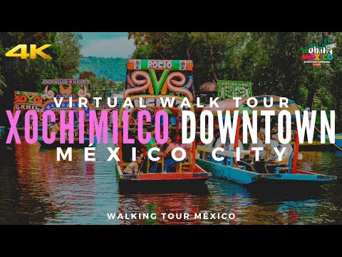 ソチミルコ（メキシコシティ）の街歩き動画
