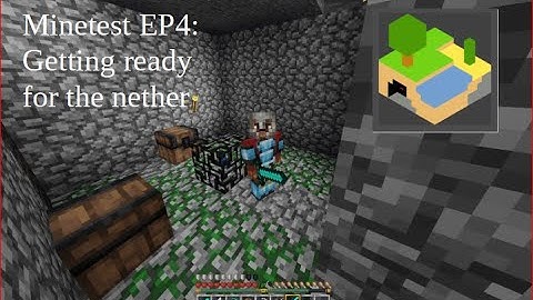 Minetest EP4 Preparing to Enter The NETHER!