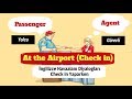 Günlük İngilizce Konuşmalar / İngilizce Havaalanı Diyaloglarıı Video ( At the Airport ( Check-in))