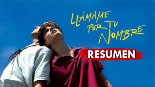 Llámame por tu nombre | Resumen