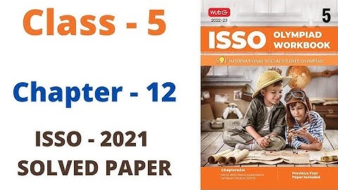 ISSO- Social Studies Olympiad Class - 5 | C - 12 | ISSO - 2021 SOLVED PAPER | By - Sudhir Sir