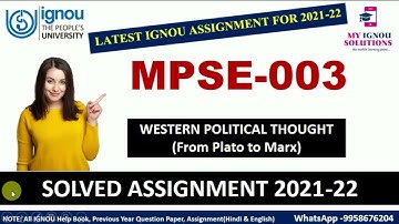 MPSE 003 Solved Assignment 2021-22 | WESTERN POLITICAL THOUGHT (From Plato to Marx) | IGNOU