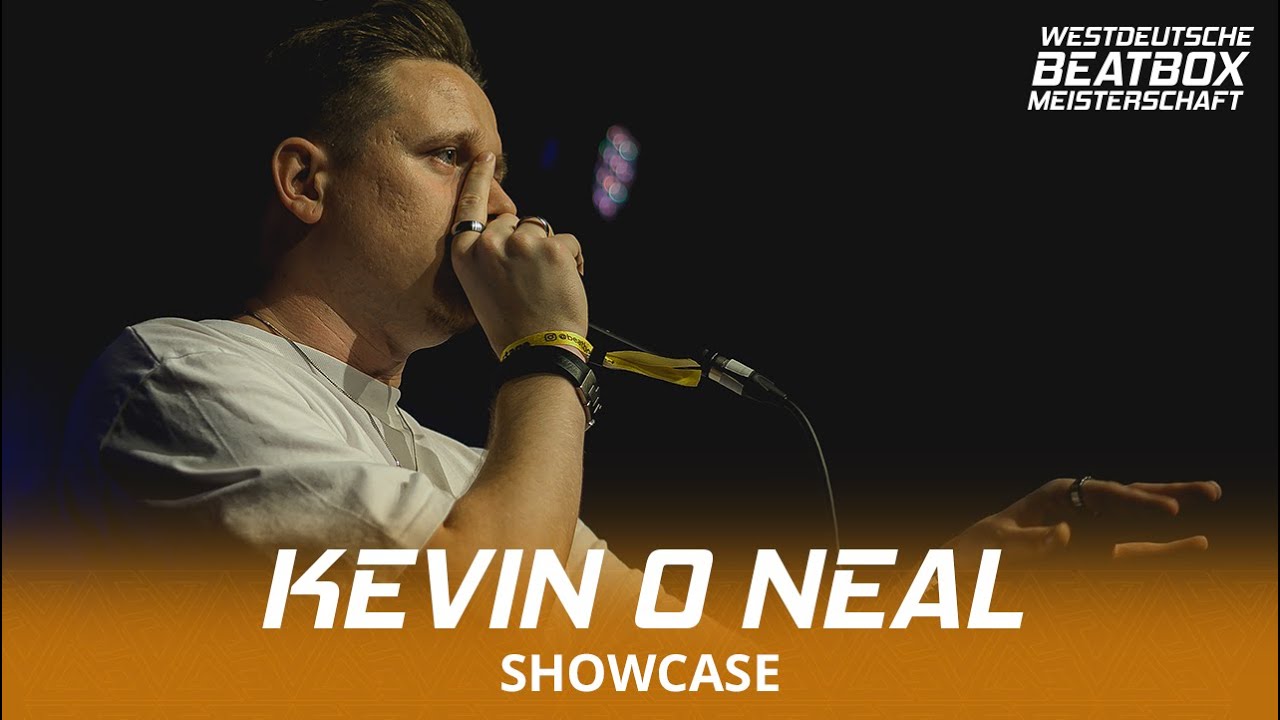 KEVIN O NEAL | SHOWCASE | West German Beatbox Championship 2023