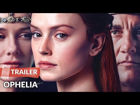 ophelia-2018-trailer-hd-|-daisy-ridley-|-george-mackay-|-naomi-watts