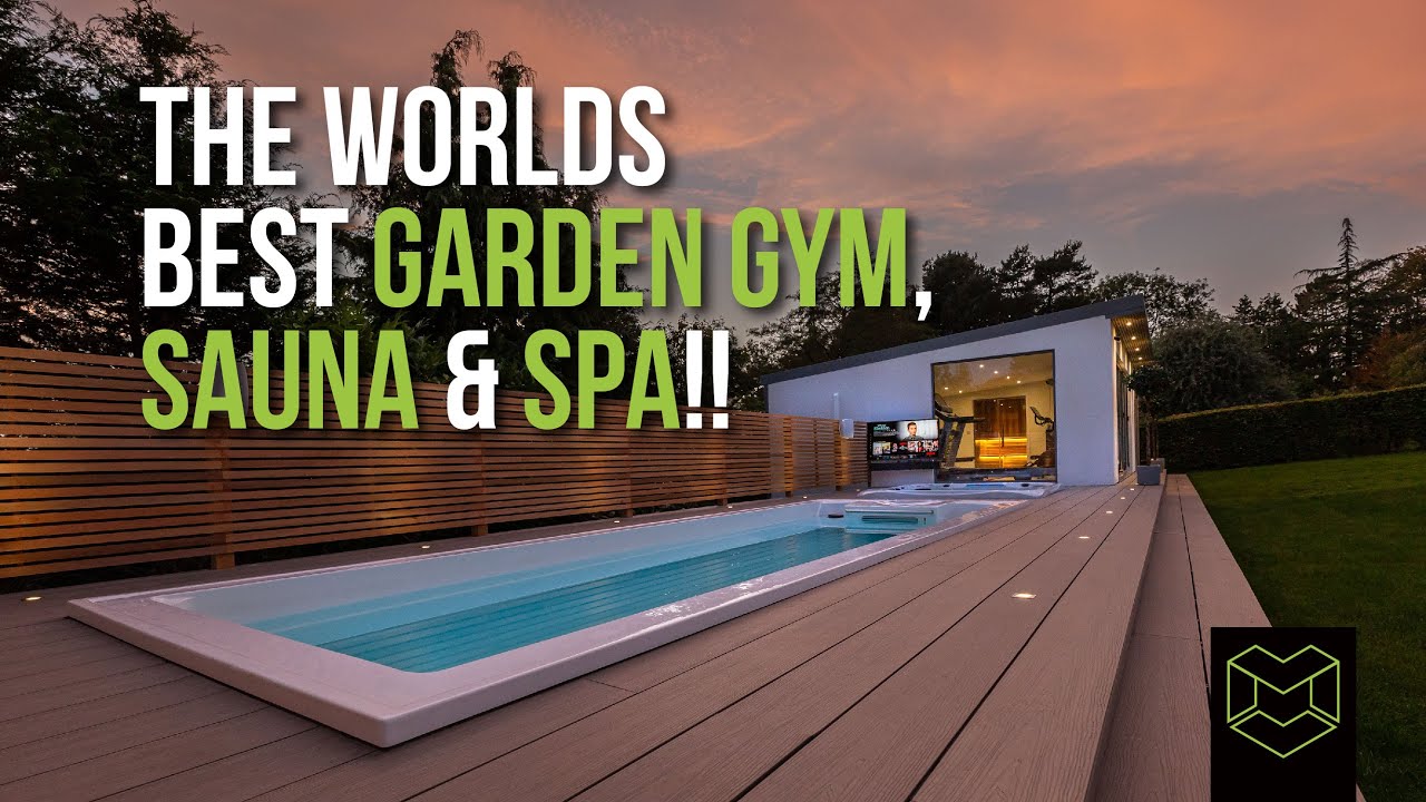 The worlds BEST Garden Gym, Sauna & Spa!! YouTube