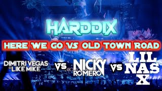 Here We Go VS Old Town Road | Dimitri Vegas & Like Mike vs Nicky Romero VS Lil Nas | Harddix Mashup Resimi