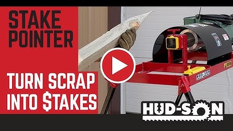 Faster Stake Production with the Stake Pointer 2.5 from Hud-Son Forest Equipment