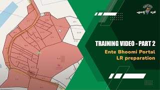 ENTE BHOOMI TRAINING VIDEO - PART - 2  ENTE BHOOMI PORTAL LR PREPARATION screenshot 4