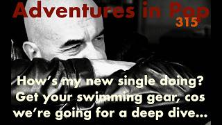 Adventures in Pop: episode 315