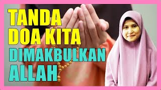Macam Mana Nak Tahu Doa Kita Dimakbulkan Allah? - Ustazah Asma Harun