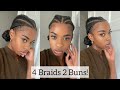 4 Straight Back Braids& 2Buns On Myself | Super Quick
