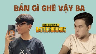 (PUBG) BÔ BẮN VỚI ÔNG THẦN SAPAU