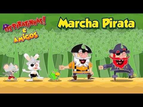 Os Piratinhas - 1º Temporada - Marcha Pirata (Marcha soldado) - (Oficial) - Episódio 07