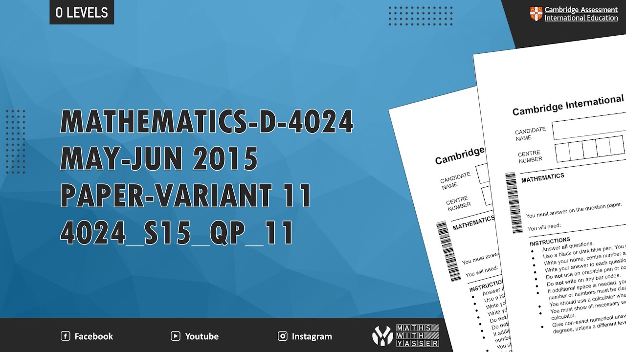 4024 Mathematics-D-P1 May-Jun 2015 Paper-Variant 11 O-level Mathematics