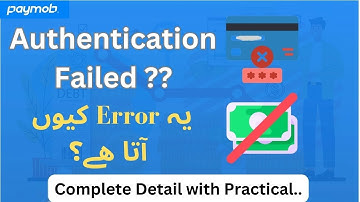 Paymob Transaction Error | Authentication Failed Error | Authentication Pending | Think Tech