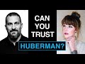 Can you trust andrew huberman