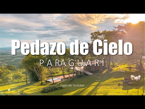 Posada Pedazo de Cielo en Paraguarí | Gajes del Youtuber