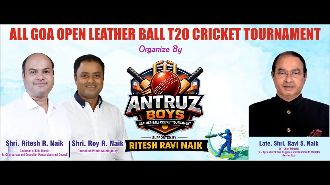 LIVE | DAY 3 | ALL GOA OPEN LEATHER BALL T 20 CRICKET TOURNAMENT | ORGANIZE BY ANTRUZ BOYS
