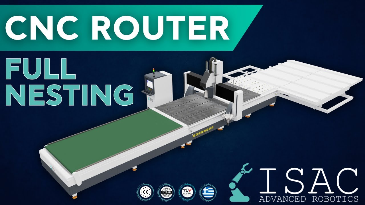 CNC ROUTER - FULL NESTING - ISAC ADVANCED ROBOTICS - YouTube