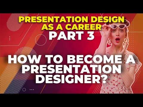 How to become a presentation designer🚀Presentation Design as a Career : part 3🚀