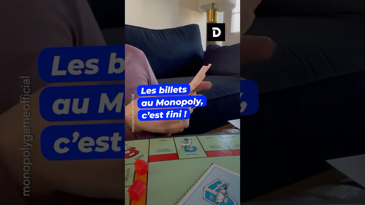 Les billets au Monopoly, c’est fini !