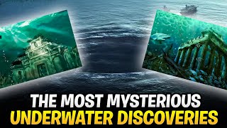 Incredible Underwater Discoveries and Secrets