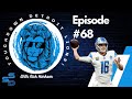 **Touchdown Detroit Lions Episode 68**