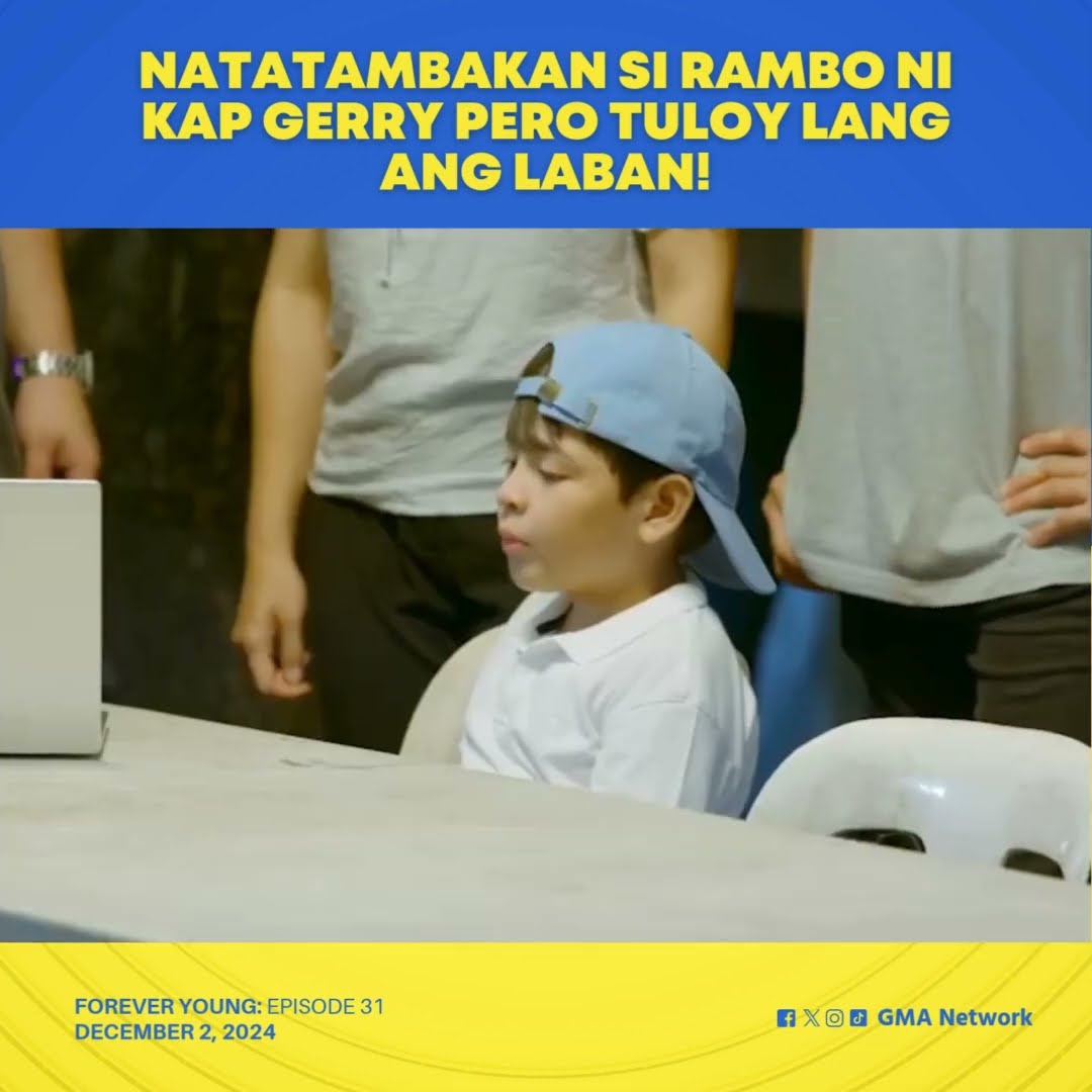 Forever Young: Tuloy lang ang laban, Rambo! (Episode 31)