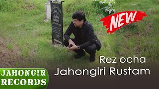 Jahongiri Rustam - Rez ocha / Чахонгири Рустам - Рез Оча