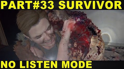 The Last of Us 2 Survivor Mode Hostile Territory Abby NO LISTEN MODE TLOU2 Walkthrough Part 33
