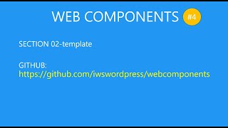 WEB COMPONENTS 04 Module 03-template