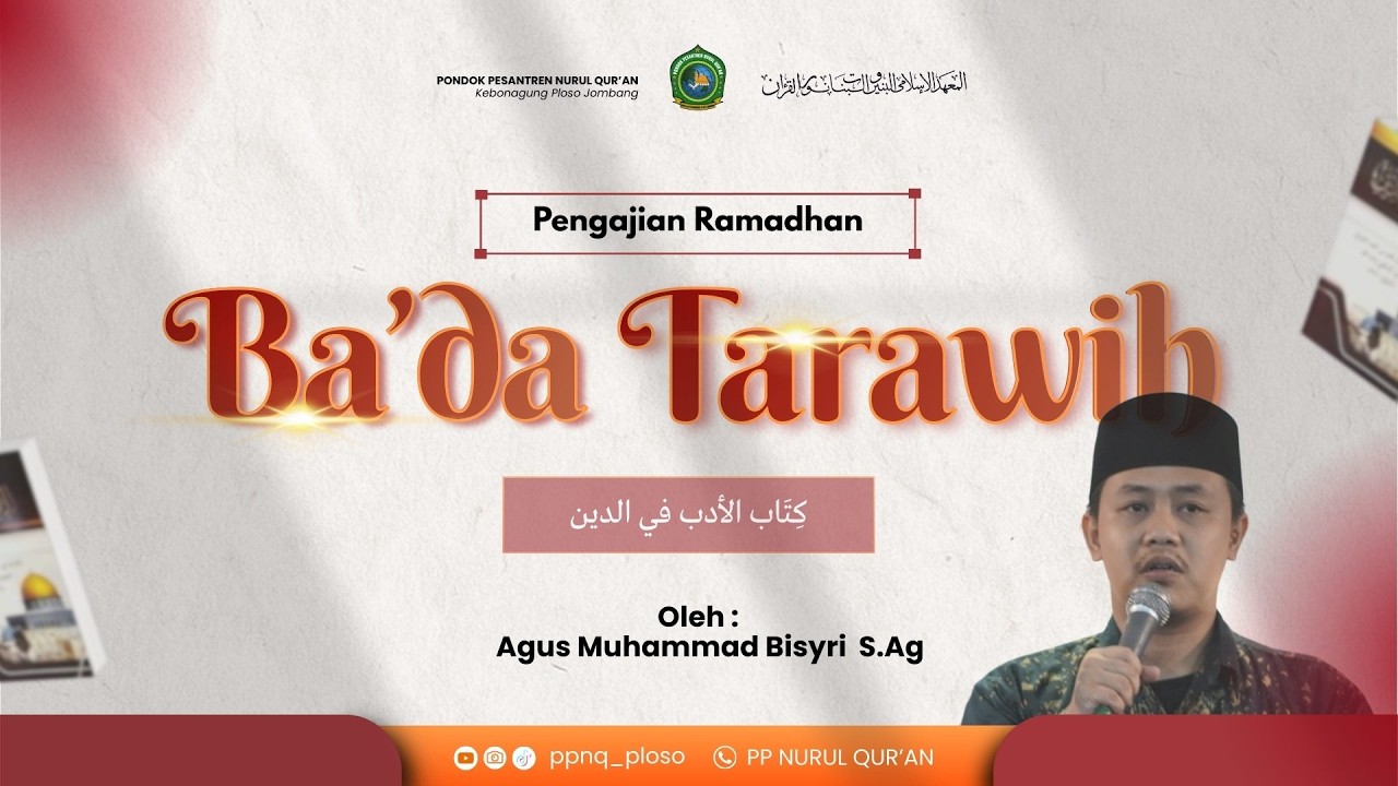 🔴[Live] KILATAN RAMADHAN | KITAB AL-ADAB FIDDIN | Ust. Moh. Jayid Hasbullah Ahya', S.Pd. | (Badal)