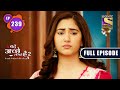 Micro Cheating | Bade Achhe Lagte Hain 2 | Ep 239 | Full Episode | 28 July 2022