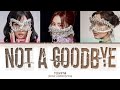 MISAMO 'Not a goodbye' lyrics (Color coded lyrics)