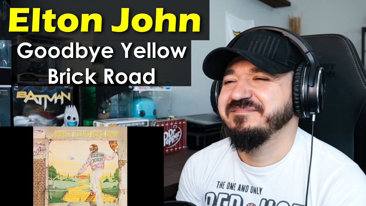 ELTON JOHN - Goodbye Yellow Brick Road | FIRST TIME REACTION