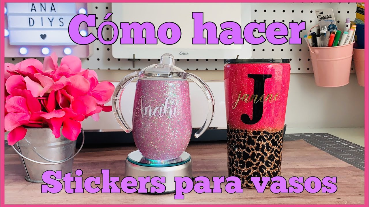 Cómo hacer y aplicar stickers para personalizar vasos/ Cricut maker