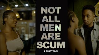 NOT ALL MEN ARE SCUM | HIGH SCHOOL MAGICAL SHORT FILM 🍿