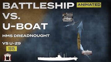 When HMS Dreadnought Rammed a Submarine: U-29’s Final Voyage - Animated