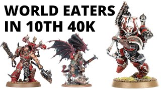 World Eaters in Warhammer 40K 10th Edition - Full Index Rules, Datasheets and Launch Detachment