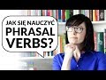 Jak się nauczyć phrasal verbs? | Po Cudzemu #130