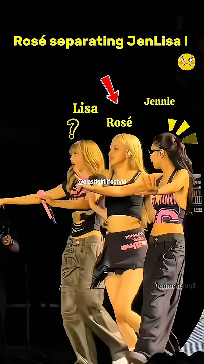 Rosé separating JENLISA !!!💀 #blackpinkedit #jennie #lalisa #rosé