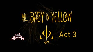 The Baby in Yellow - Act 3
