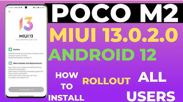 Poco M2 Miui 13.0.2.0 New Update Rollout Start All Users|New Features
