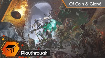 Maladum: Dungeons of Enveron | Of Coin and Glory | Playthrough